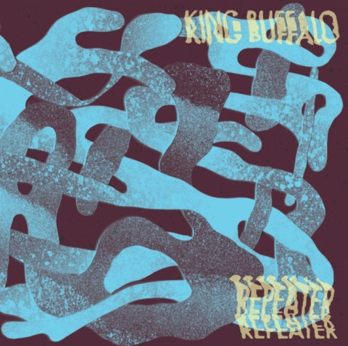 King Buffalo : Repeater